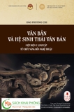 Sách Văn bản và hệ sinh thái văn bản: Việt điện u linh tập từ chức năng đến nghệ thuật của tác giả Đào Phương Chi