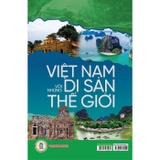 Sách Việt Nam Với Những Di Sản Thế Giới - Kim Nguyên (Chủ Biên)