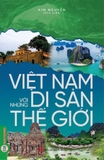 Sách Việt Nam Với Những Di Sản Thế Giới - Kim Nguyên (Chủ Biên)