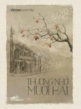 Việt Nam Danh Tác - Thương Nhớ Mười Hai - Vũ Bằng