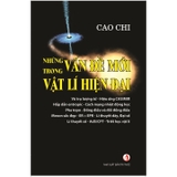 sách Những vấn đề mới trong vật lý hiện đại - Cao Chi