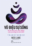 Vũ Điệu Sự Sống - Nick Lane