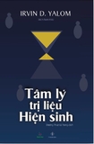 Tâm Lý Trị Liệu Hiện Sinh - Irvin D. Yalom
