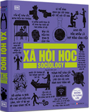 sách Xã Hội Học - Khái Lược Những Tư Tưởng Lớn (Bìa cứng) - Tác giả DK