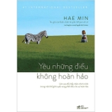 Combo (2 cuốn sách) Khi Mọi Điều Không Như Ý + Yêu Những Điều Không Hoàn Hảo (Hae Min)