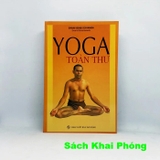 Sách Yoga Toàn Thư (Tái Bản) -  Swami Vishnu Devananda