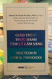 sách Giáo Trình thực Hành Tâm Lý Lâm sàng - Nguyễn Thị Thanh Tú