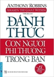 Sách - Combo Đánh Thức Năng Lực Vô Hạn + Đánh Thức Con Người Phi Thường Trong Bạn + Quà Tặng Cuộc Sống (3 cuốn)