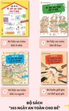Bộ sách 365 ngày an toàn cho bé