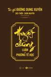 Sách Huyết chứng – Luận và phương tễ học - Chơn Nguyên chủ biên