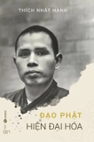 Sách Đạo Phật Hiện Đại Hóa - Thích Nhất Hạnh