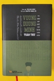Sách Vương Dương Minh Toàn Thư (Bìa Cứng) - Túc Dịch Minh