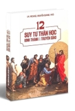 Sách 12 suy tư thần học kinh thánh và truyền giáo - Lm. Michael Nguyễn Quang, SVD