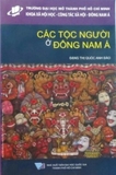 Các tộc người ở Đông Nam Á - Đặng Thị Quốc Anh Đào