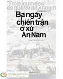Sách Ba Ngày Chiến Trận Ở Xứ An Nam - Pierre Loti