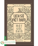 Sách Lịch Sử Việt Nam Một Góc Nhìn của tác giả PGS.TS. Đỗ Bang