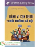 Sách Hành Sách Vi Con Người Và Môi Trường Xã Hội của tác giả Nguyễn Thụy Diễm Hương