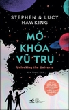 Sách Mở Khóa Vũ Trụ của tác giả Stephen Hawking, Lucy Hawking