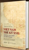 Combo Sách: Việt Nam Thế Kỷ XVII - Xã Hội Việt Nam Từ Thế Kỷ XVII - Luật Và Xã Hội Việt Nam Thế Kỷ XVII - XVIII (Bộ 3 cuốn) - của nhiều tác giả