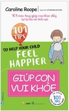Tủ Sách 101 Tips Giúp Con Phát Triển (Bộ 5 Cuốn) - của nhiều tác giả, dịch giả