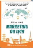 Sách Giáo Trình Marketing Du Lịch của tác giả GS.TS Hà Nam Khánh Giao