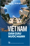 Sách Vì Một Việt Nam Dân Giàu Nước Mạnh của tác giả Trần Văn Thọ, Trần Hữu Phước Tiến