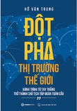 Đột phá thị trường thế giới