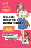 Sách Manga for Success - Dẫn dắt đội nhóm - Tư duy tích cực - Xây dựng mối quan hệ (Bìa mềm) - Bộ 3 cuốn của tác giả Masumi Tani, Toshinori Iwai, Koji Kuze