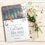 Sách Gió Lạnh Đầu Mùa - Tập Truyện Ngắn của tác giả Thạch Lam