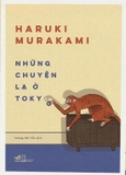Sách Những Chuyện Lạ Ở Tokio của tác giả Haruki Murakami 