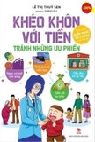 Sách Khéo Khôn Với Tiền - Tránh Những Ưu Phiền của tác giả Lê Thị Thúy Sen, Thăng Fly