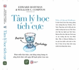 Sách Tâm Lý Học Tích Cực của tác giả Edward Hoffman, William C.Compton