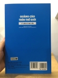 Sách Quảng Cáo Trên Thế Giới - Lý Luận Và Thực Tiễn của tác giả PGS. TS Lê Thanh Bình 