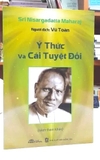 Sách Ý Thức Và Cái Tuyệt Đối của tác giả Sri Nisargadatta Mahara