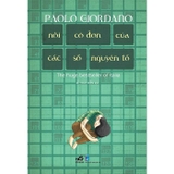 Sách Nỗi Cô Đơn Của Các Số Nguyên Tố của tác giả Paolo Giordano