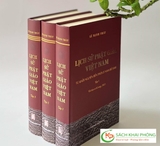 Sách Lịch Sử Phật Giáo Việt Nam - (Bìa Cứng) - Trọn Bộ 3 Tập của tác giả Lê Mạnh Thát