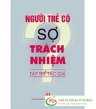 Sách Người Trẻ Có Sợ Trách Nhiệm? của Tập Thể Tác Giả
