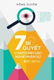 Sách 7 Bí Quyết Chạm Đỉnh Cao Nghề Nhân Sự của tác giả Hồng Duyên