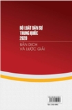 Sách Bộ Luật Dân Sự Trung Quốc 2020 - Bản dịch và lược giải của nhiều dịch giả