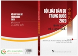 Sách Bộ Luật Dân Sự Trung Quốc 2020 - Bản dịch và lược giải của nhiều dịch giả