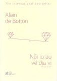 Tuyển Tập Sách Về Alain de Botton (Bộ 6 cuốn) của tác giả Alain de Botton