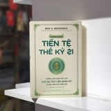 Combo Sách: Chính Sách Tiền Tệ Thế Kỷ 21 - Dám Hành Động (Bộ 2 cuốn) của tác giả Ben S. Bernanke
