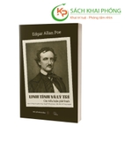 Sách Linh Tính Và Lý Trí - Các Tiểu Luận Phê Bình của tác giả Edgar Allan Poe