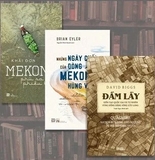 Combo Sách: Đầm Lầy - Những Ngày Cuối Của Dòng Mekong Hùng Vĩ - Mekong, Phù Sa Phiêu Bạt - Brian Eyler, Khải Đơn, David Biggs