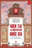 Combo Sách: Hiền Tài Là Nguyên Khí Quốc Gia - Trí Tuệ Việt Nam Qua Các Bậc Hiền Tài (Bộ 2 tập) Của Tác giả Nguyễn Như Mai, Nguyễn Quốc Tín, Nguyễn Huy Thắng