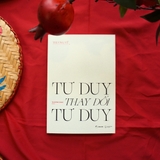 Sách Tư Duy Thay Đổi Tư Duy của tác giả Trương Vũ