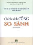Sách Chính Sách Công So Sánh (Sách chuyên khảo) của tác giả PGS. TS Hồ Việt Hạnh, TS. Kiều Quỳnh Anh