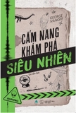 Sách Cẩm Nang Khám Phá Siêu Nhiên của tác giả George Ivanoff
