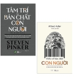 Combo (2 Cuốn Sách)Hiểu Về Bản Chất Con Người - Tâm Trí Và Bản Chất Con Người của tác giả Steven Pinke, Alfred Adler