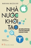 Sách Nhà Nước Khởi Tạo - Mariana Mazzucato